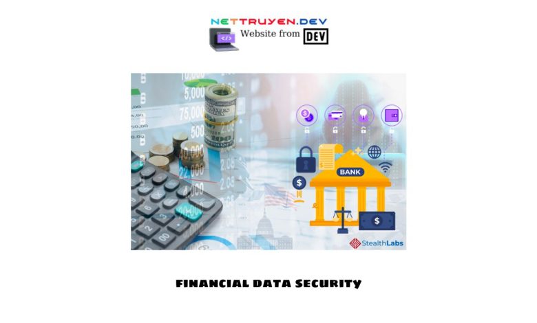 The Importance of Financial Data Security: Safeguarding Your Information